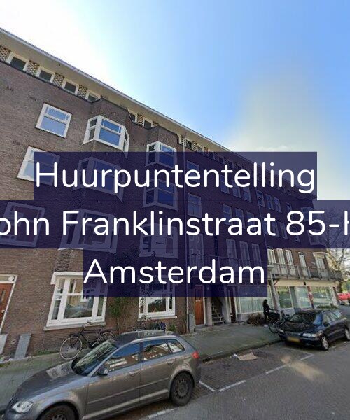 Foto gevel Huurpuntentelling voor John Franklinstraat 85-H, Amsterdam