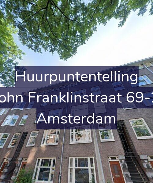 Foto gevel Huurpuntentelling voor John Franklinstraat 69-2, Amsterdam