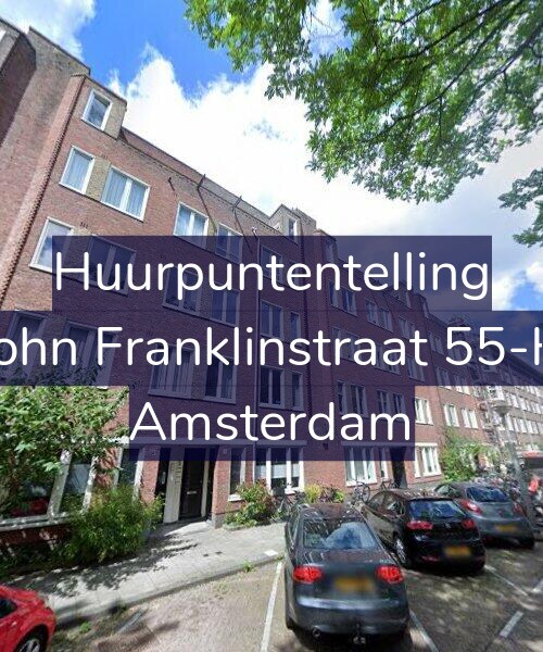 Foto gevel Huurpuntentelling voor John Franklinstraat 55-H, Amsterdam
