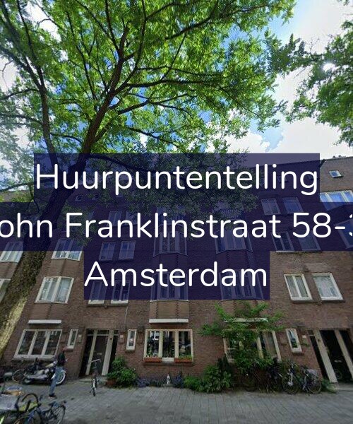 Foto gevel Huurpuntentelling voor John Franklinstraat 58-3, Amsterdam