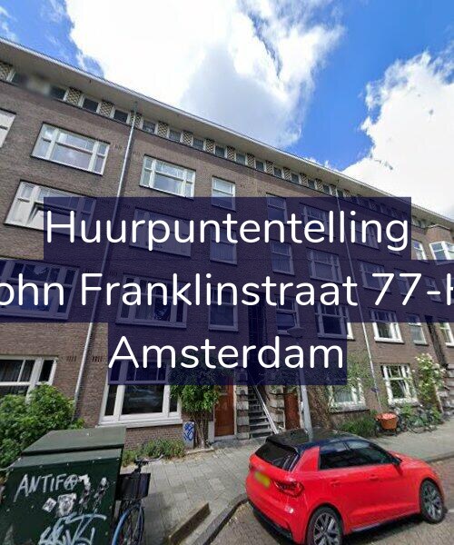 Foto gevel Huurpuntentelling voor John Franklinstraat 77-H, Amsterdam