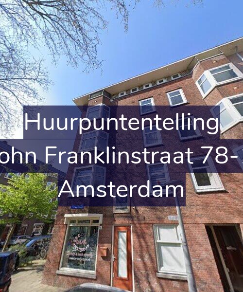 Foto gevel Huurpuntentelling voor John Franklinstraat 78-1, Amsterdam