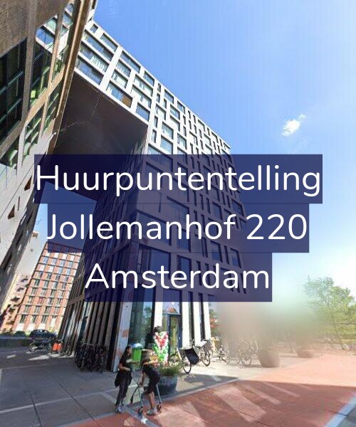 Foto gevel Huurpuntentelling voor Jollemanhof 220, Amsterdam