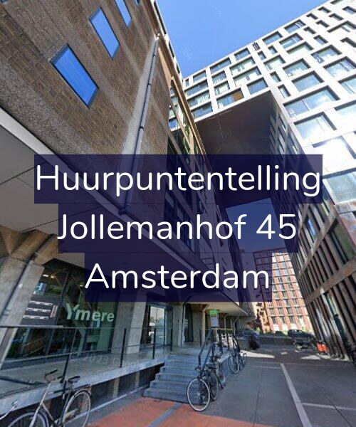 Foto gevel Huurpuntentelling voor Jollemanhof 45, Amsterdam
