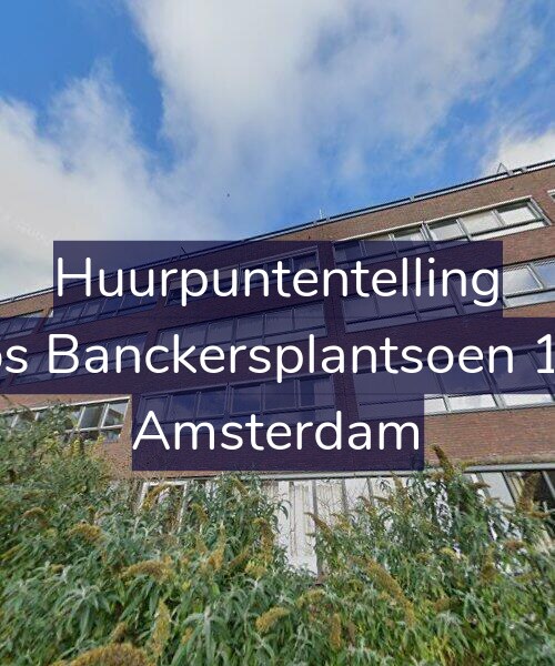 Foto gevel Huurpuntentelling voor Joos Banckersplantsoen 127, Amsterdam