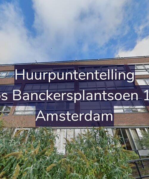 Foto gevel Huurpuntentelling voor Joos Banckersplantsoen 115, Amsterdam