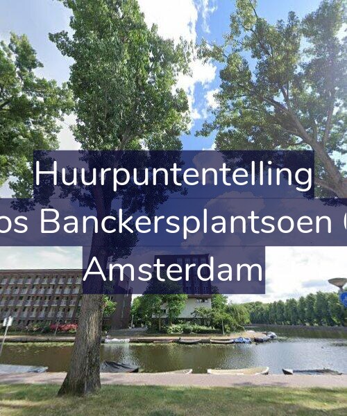 Foto gevel Huurpuntentelling voor Joos Banckersplantsoen 62, Amsterdam