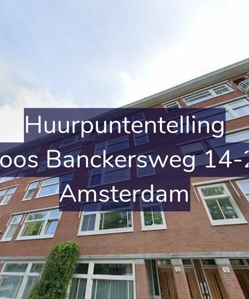 Foto gevel Huurpuntentelling voor Joos Banckersweg 14-2, Amsterdam