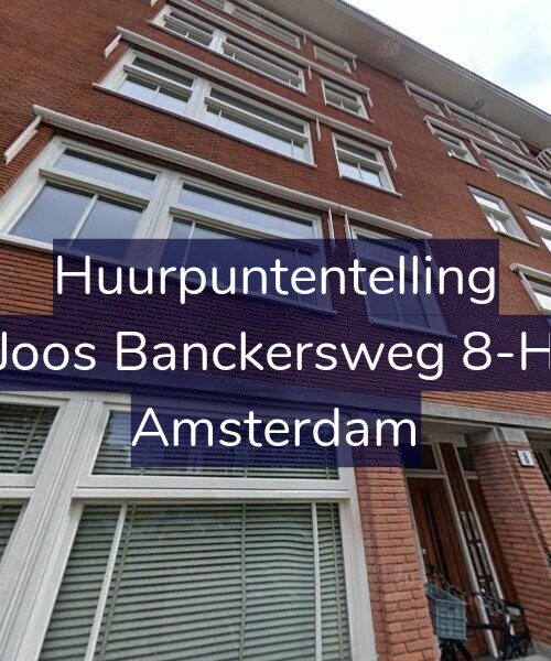 Foto gevel Huurpuntentelling voor Joos Banckersweg 8-H, Amsterdam