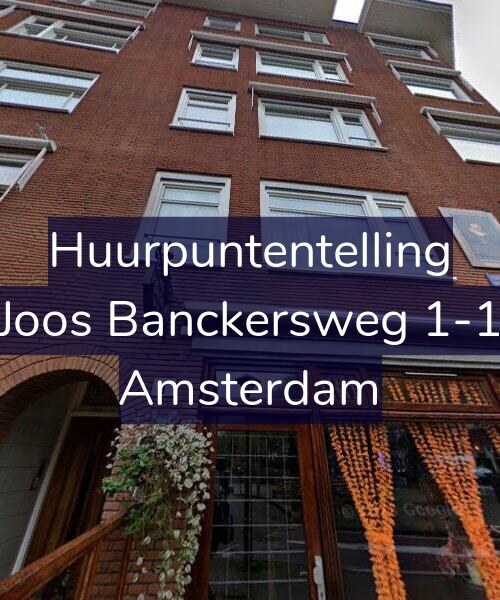 Foto gevel Huurpuntentelling voor Joos Banckersweg 1-1, Amsterdam