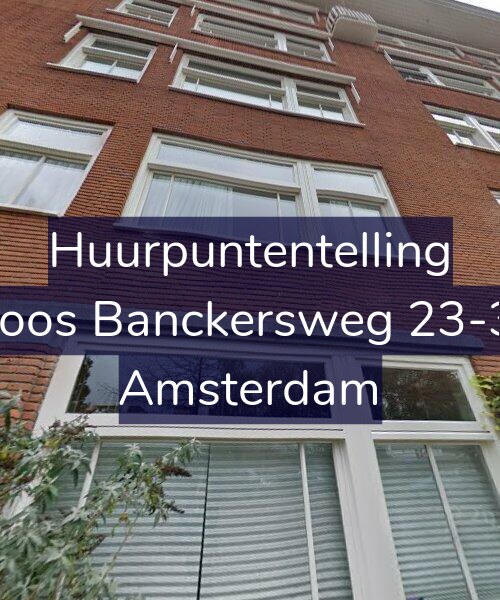 Foto gevel Huurpuntentelling voor Joos Banckersweg 23-3, Amsterdam
