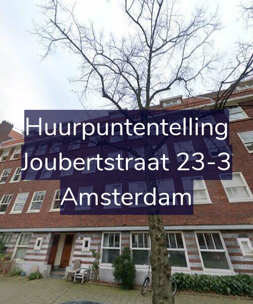 Foto gevel Huurpuntentelling voor Joubertstraat 23-3, Amsterdam