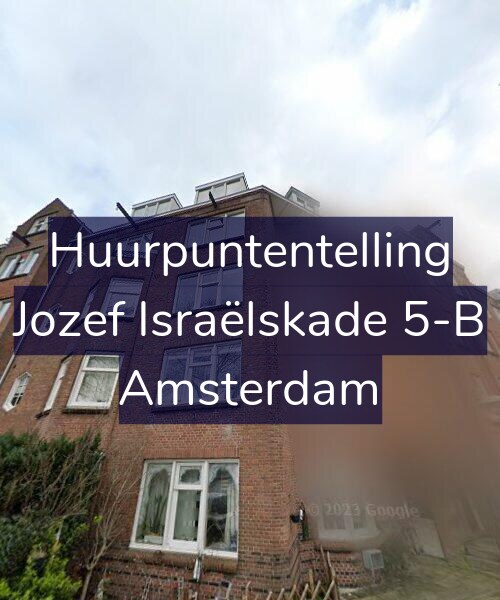 Foto gevel Huurpuntentelling voor Jozef Israëlskade 5-B, Amsterdam