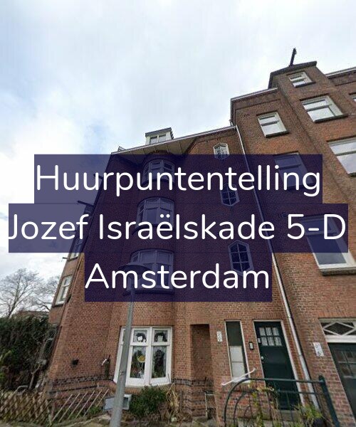 Foto gevel Huurpuntentelling voor Jozef Israëlskade 5-D, Amsterdam