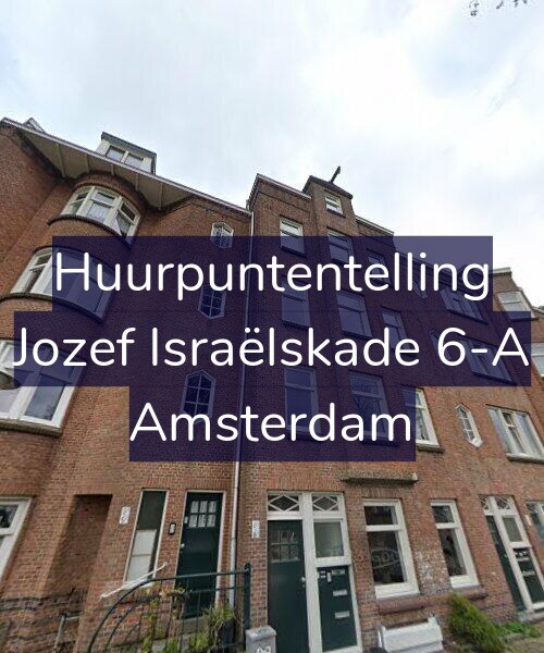 Foto gevel Huurpuntentelling voor Jozef Israëlskade 6-A, Amsterdam