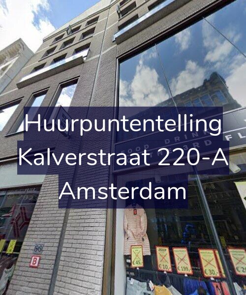 Foto gevel Huurpuntentelling voor Kalverstraat 220-A, Amsterdam