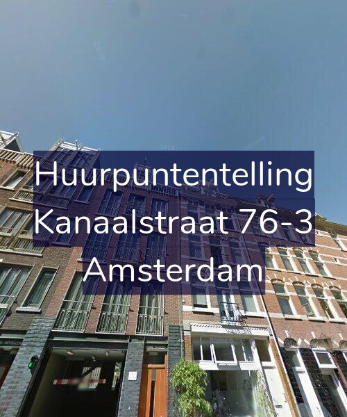 Foto gevel Huurpuntentelling voor Kanaalstraat 76-3, Amsterdam