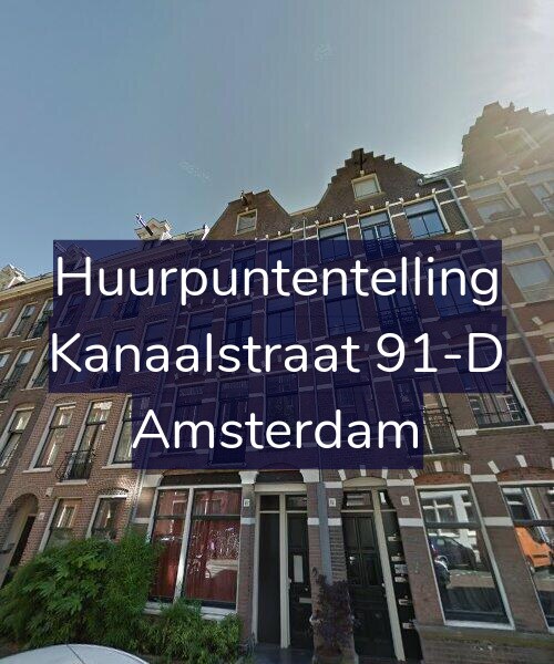 Foto gevel Huurpuntentelling voor Kanaalstraat 91-D, Amsterdam