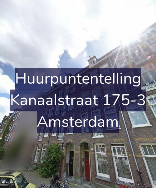 Foto gevel Huurpuntentelling voor Kanaalstraat 175-3, Amsterdam