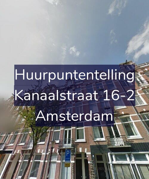 Foto gevel Huurpuntentelling voor Kanaalstraat 16-2, Amsterdam