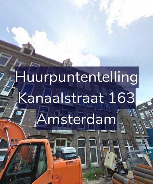 Foto gevel Huurpuntentelling voor Kanaalstraat 163, Amsterdam