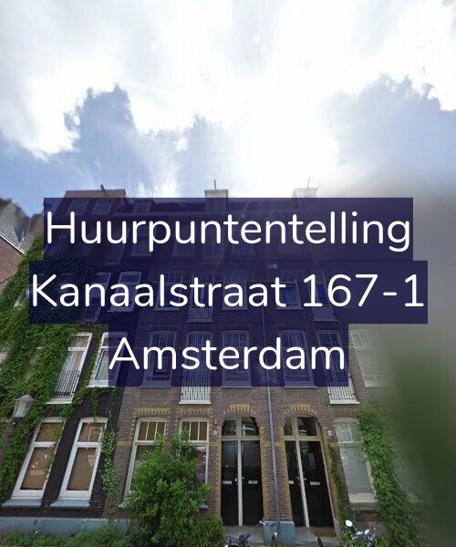 Foto gevel Huurpuntentelling voor Kanaalstraat 167-1, Amsterdam