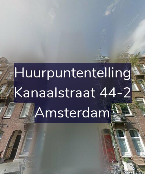 Foto gevel Huurpuntentelling voor Kanaalstraat 44-2, Amsterdam