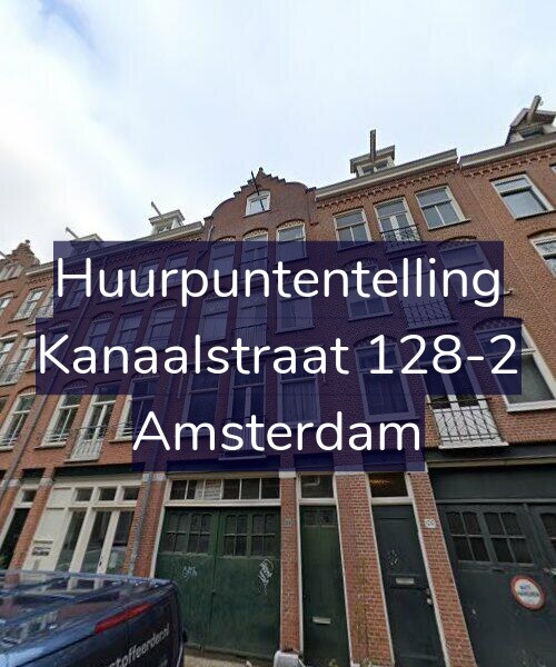 Foto gevel Huurpuntentelling voor Kanaalstraat 128-2, Amsterdam
