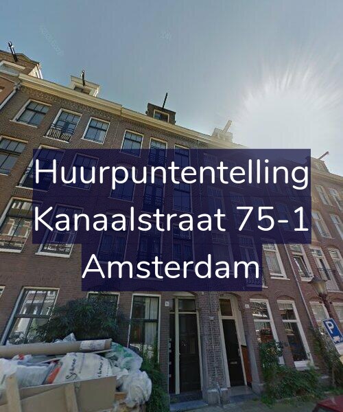 Foto gevel Huurpuntentelling voor Kanaalstraat 75-1, Amsterdam