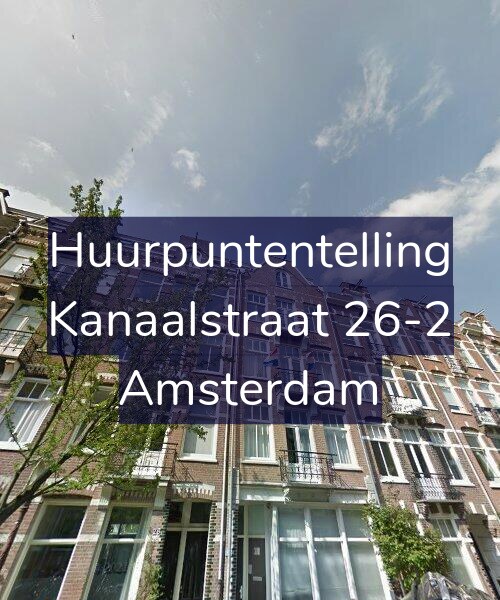 Foto gevel Huurpuntentelling voor Kanaalstraat 26-2, Amsterdam