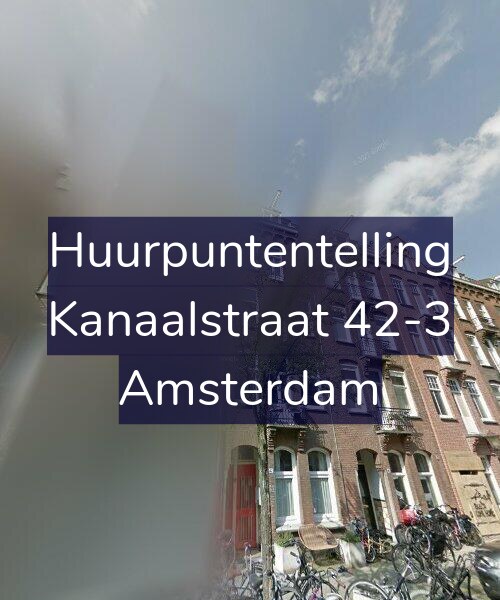 Foto gevel Huurpuntentelling voor Kanaalstraat 42-3, Amsterdam