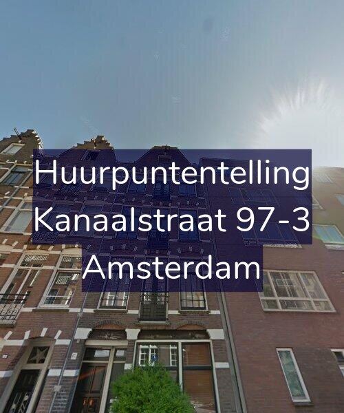 Foto gevel Huurpuntentelling voor Kanaalstraat 97-3, Amsterdam