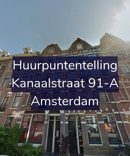 Foto gevel Huurpuntentelling voor Kanaalstraat 91-A, Amsterdam
