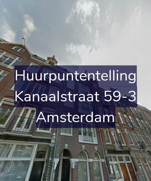 Foto gevel Huurpuntentelling voor Kanaalstraat 59-3, Amsterdam