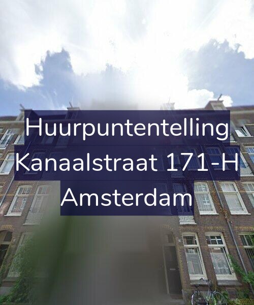 Foto gevel Huurpuntentelling voor Kanaalstraat 171-H, Amsterdam