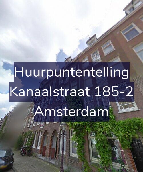 Foto gevel Huurpuntentelling voor Kanaalstraat 185-2, Amsterdam