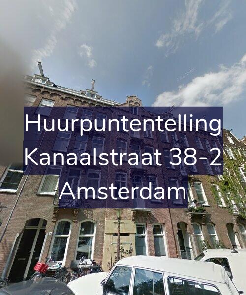 Foto gevel Huurpuntentelling voor Kanaalstraat 38-2, Amsterdam