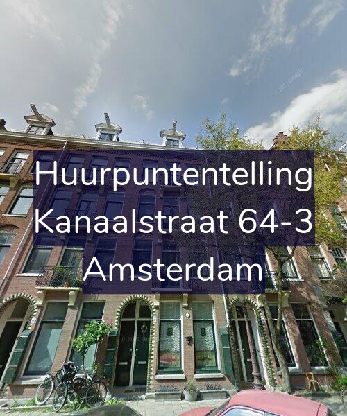 Foto gevel Huurpuntentelling voor Kanaalstraat 64-3, Amsterdam