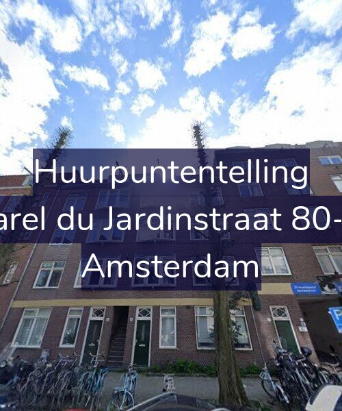 Foto gevel Huurpuntentelling voor Karel du Jardinstraat 80-H, Amsterdam