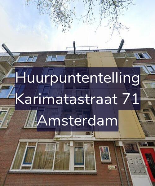 Foto gevel Huurpuntentelling voor Karimatastraat 71, Amsterdam