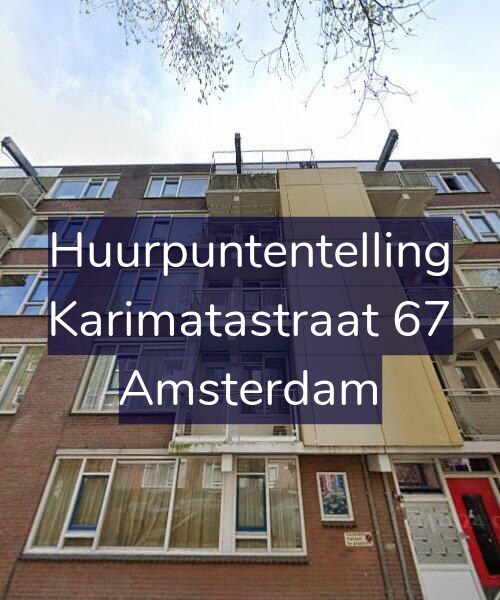 Foto gevel Huurpuntentelling voor Karimatastraat 67, Amsterdam