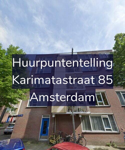 Foto gevel Huurpuntentelling voor Karimatastraat 85, Amsterdam