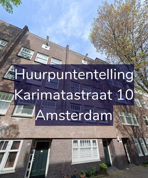Foto gevel Huurpuntentelling voor Karimatastraat 10, Amsterdam