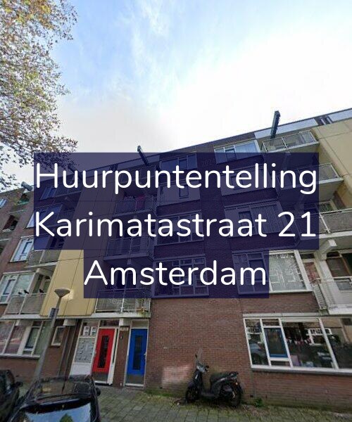 Foto gevel Huurpuntentelling voor Karimatastraat 21, Amsterdam