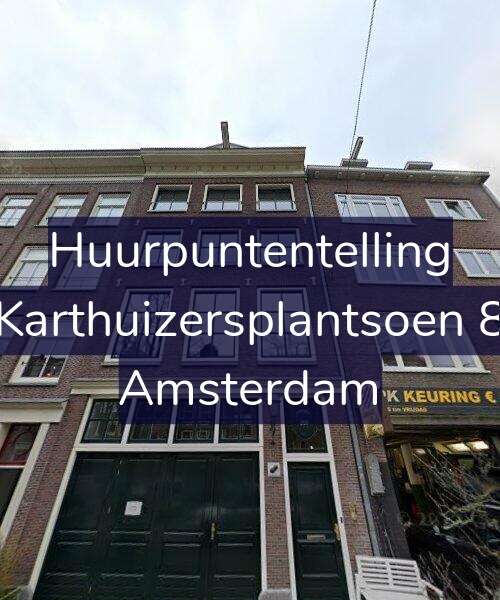 Foto gevel Huurpuntentelling voor Karthuizersplantsoen 8, Amsterdam