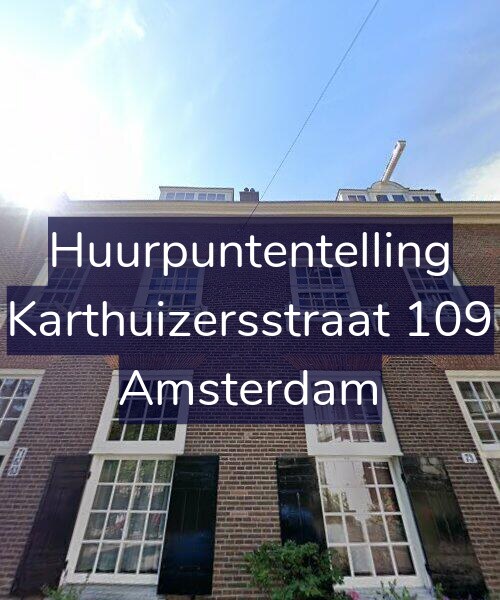 Foto gevel Huurpuntentelling voor Karthuizersstraat 109, Amsterdam