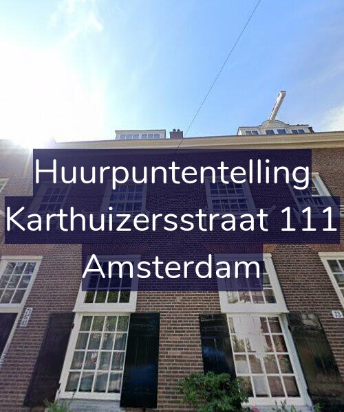 Foto gevel Huurpuntentelling voor Karthuizersstraat 111, Amsterdam