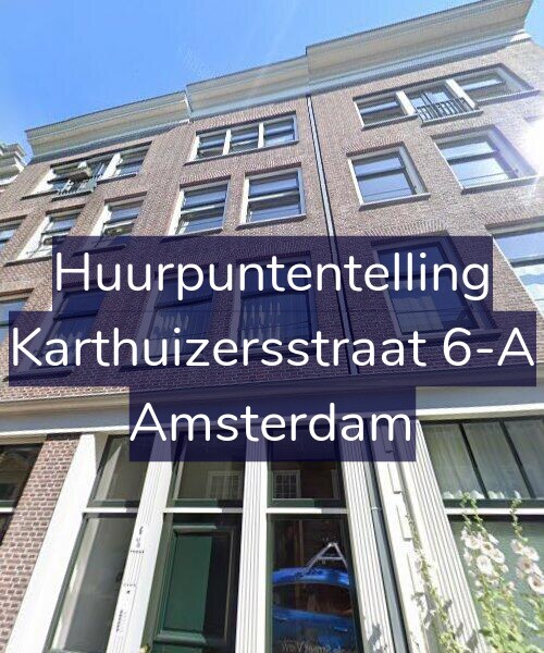 Foto gevel Huurpuntentelling voor Karthuizersstraat 6-A, Amsterdam