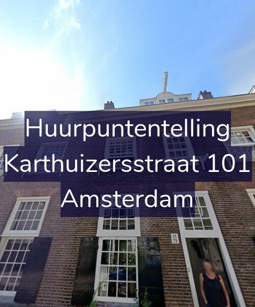 Foto gevel Huurpuntentelling voor Karthuizersstraat 101, Amsterdam