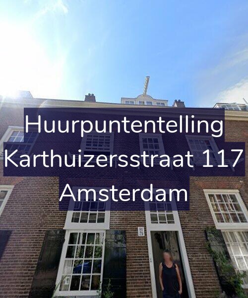 Foto gevel Huurpuntentelling voor Karthuizersstraat 117, Amsterdam